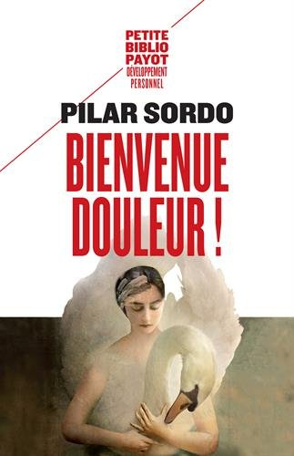 Bienvenue douleur !
