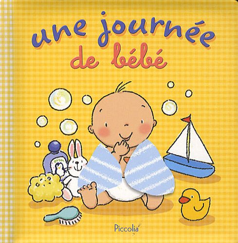 Une journée de bébé