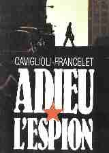Adieu l'espion