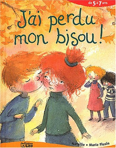 J'ai perdu mon bisou !