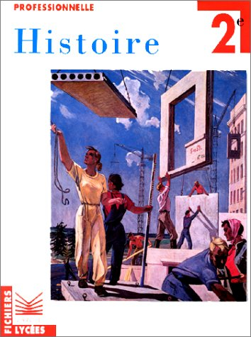 Histoire-géographie, 2nde professionnelle