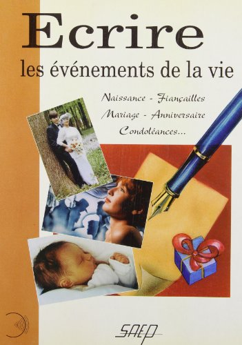 ecrire : les événements de la vie