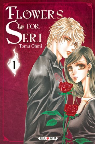 Flowers for Seri. Vol. 1