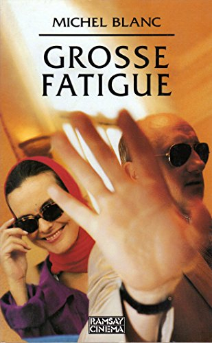 Grosse fatigue