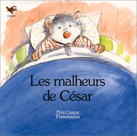 Les Malheurs de César