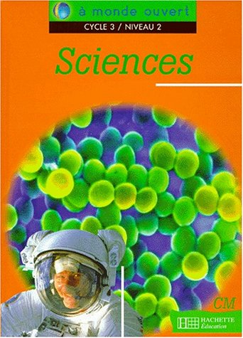 Sciences, cycle 3, niveau 2