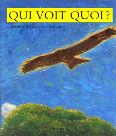 Qui voit quoi ?