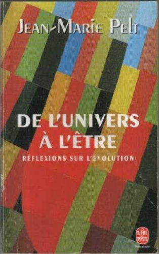 De l'univers à l'être : réflexions sur l'évolution