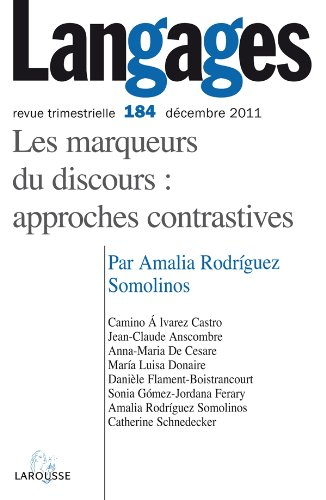 Langages, n° 184. Les marqueurs du discours : approches contrastives