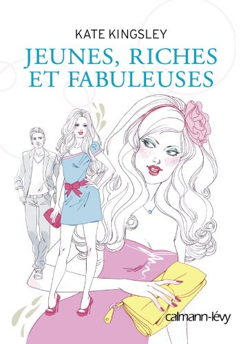 Jeunes, riches et fabuleuses