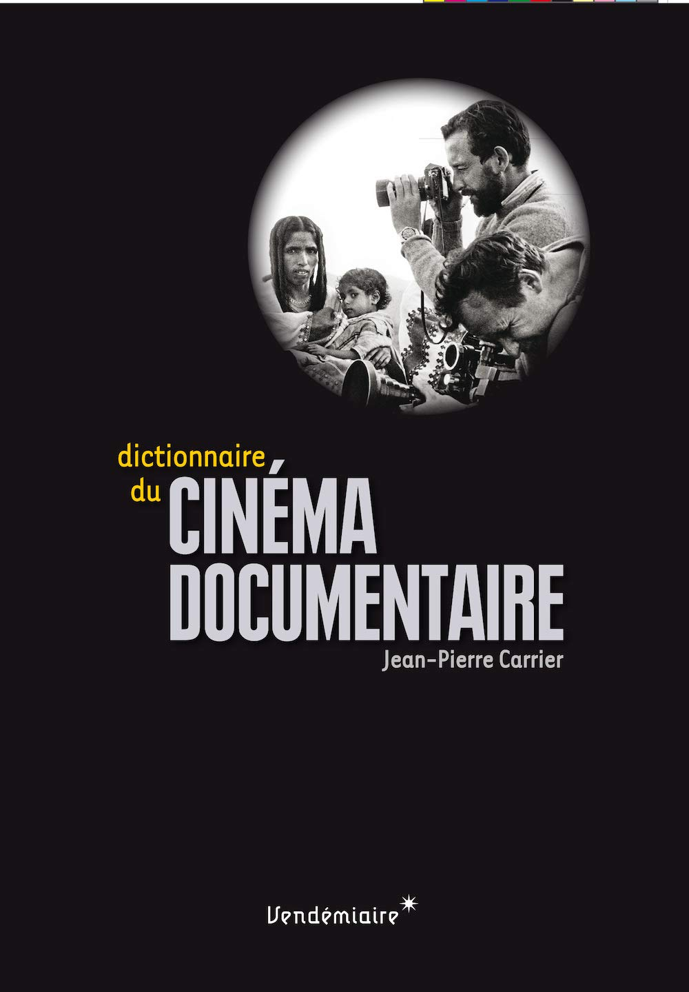 Dictionnaire du cinéma documentaire