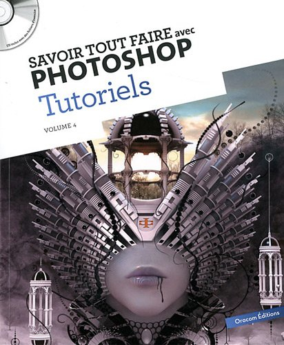 Tutoriels. Vol. 4