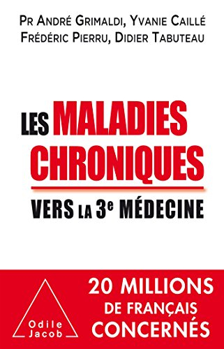 Les maladies chroniques : vers la 3e médecine