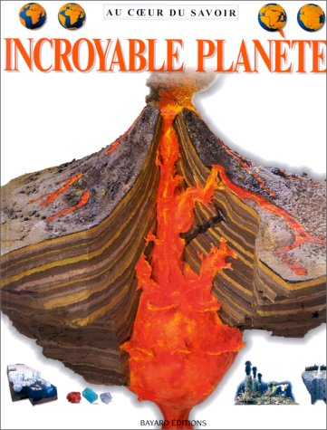 Incroyable planète