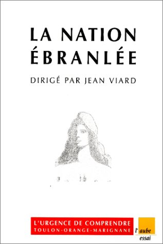 La nation ébranlée