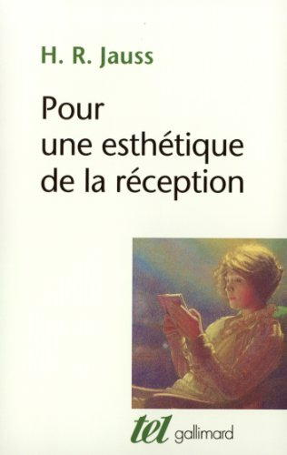 Pour une esthétique de la réception