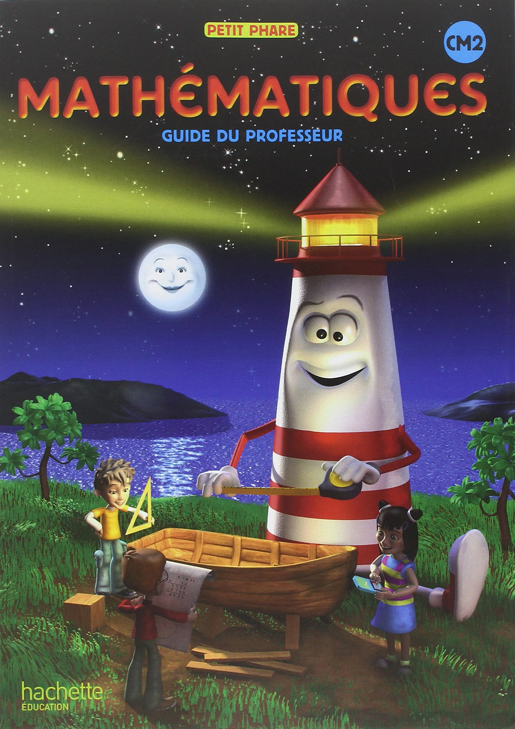 Mathématiques CM2 : guide du professeur