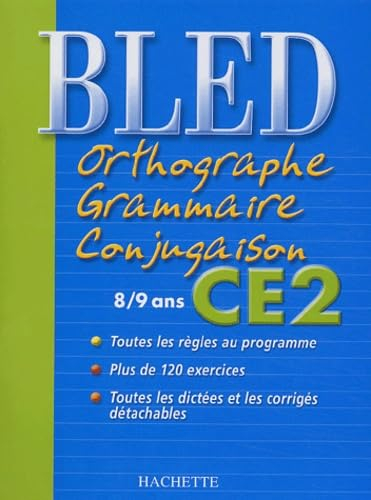 Bled orthographe, grammaire, conjugaison CE2, 8-9 ans