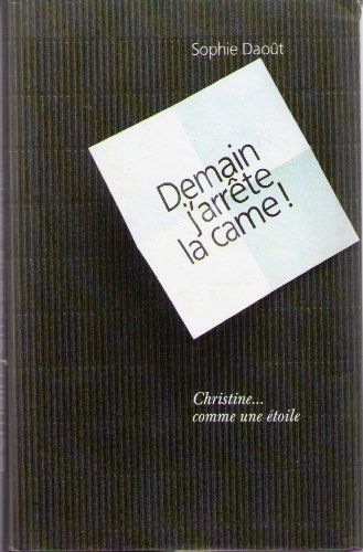 demain j'arrête la came !