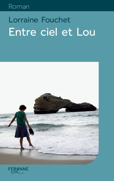 Entre ciel et Lou