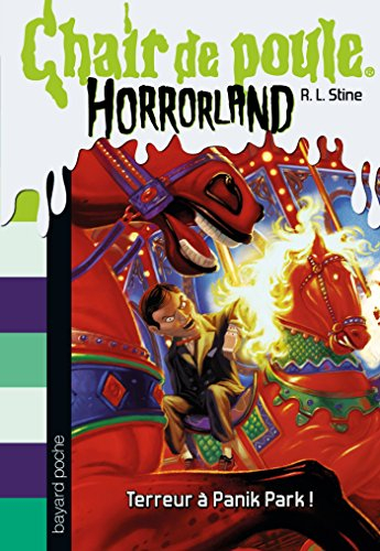 Horrorland. Vol. 12. Terreur à Panik Park