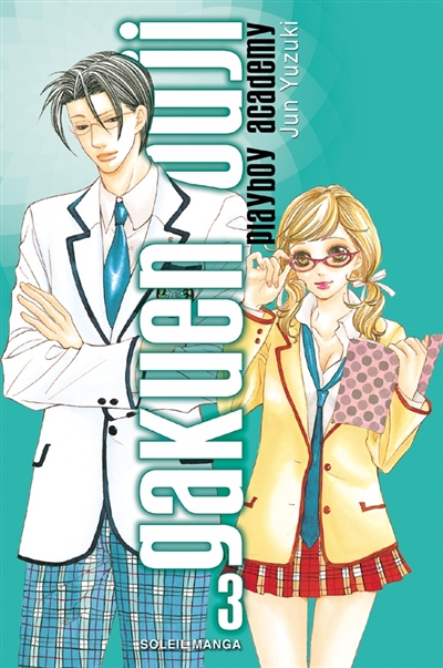 Gakuen ouji : playboy academy. Vol. 3