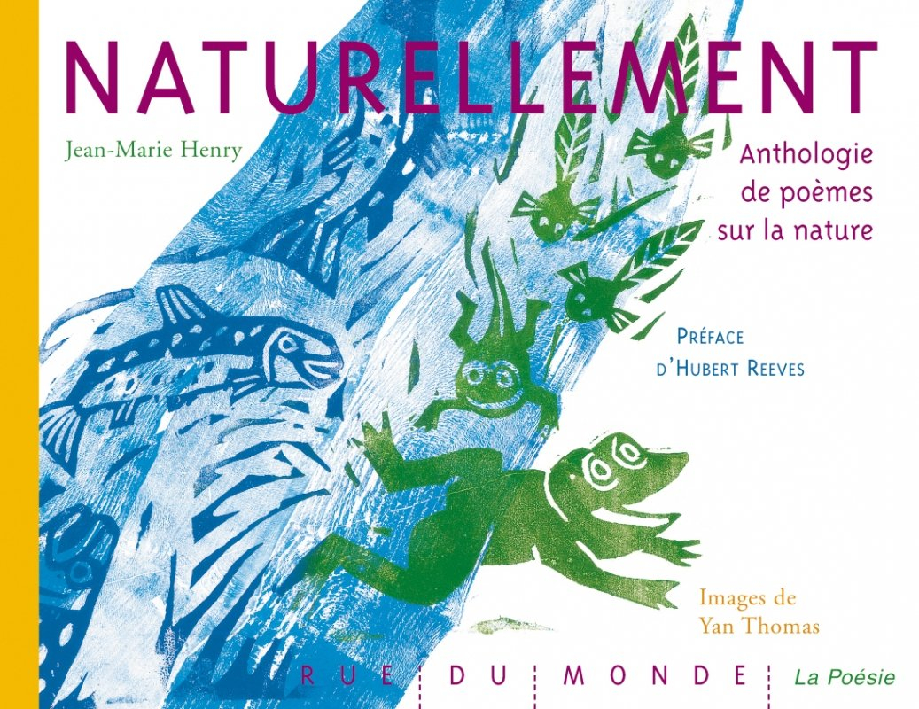 Naturellement : anthologie de poèmes sur la nature