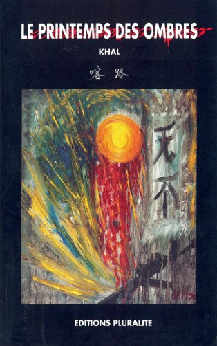 le printemps des ombres / , yinyingmen de chuntian / , the spring of shadows