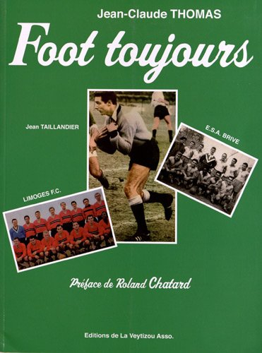 Foot toujours