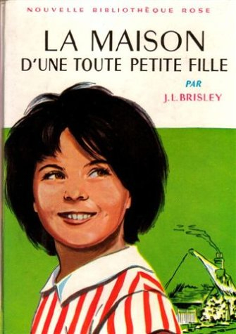 La Maison d'une toute petite fille