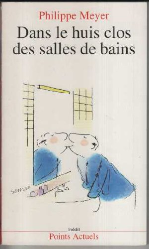 Dans le huis clos des salles de bains
