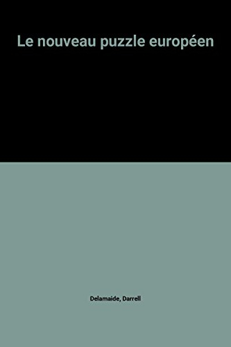 Le Nouveau puzzle européen