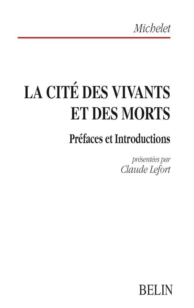 La cité des vivants et des morts : préfaces et introductions