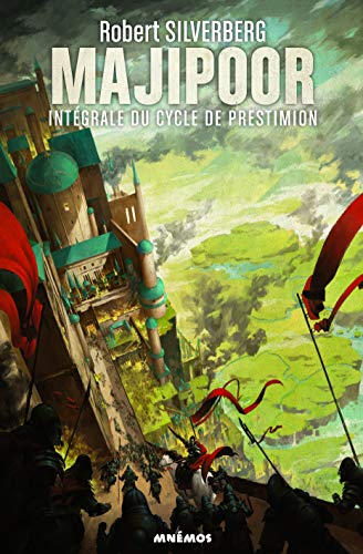 Majipoor : intégrale. Vol. 2. Le cycle de Prestimion
