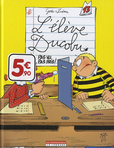 l'lve ducobu t13 pas vu, pas pris!
