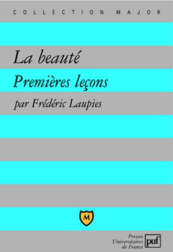 La beauté : premières leçons