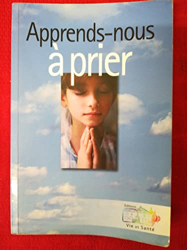 Apprends-nous à prier