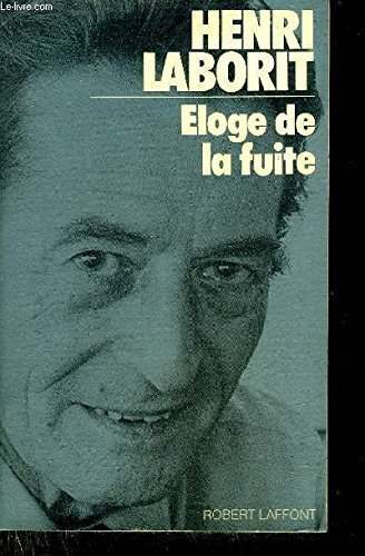 eloge de la fuite