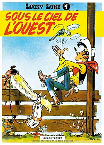 Lucky Luke. Vol. 4. Sous le ciel de l'Ouest