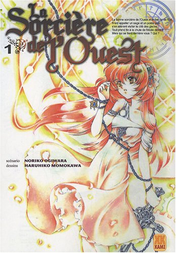 La sorcière de l'Ouest. Vol. 1