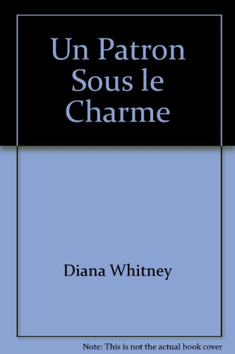Un patron sous le charme