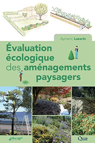 Evaluation écologique des aménagements paysagers
