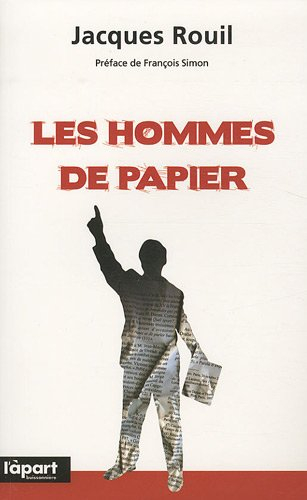 Les hommes de papier