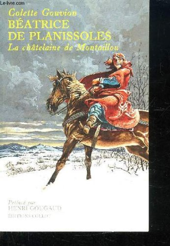 béatrice de planissoles : la châtelaine de montaillou