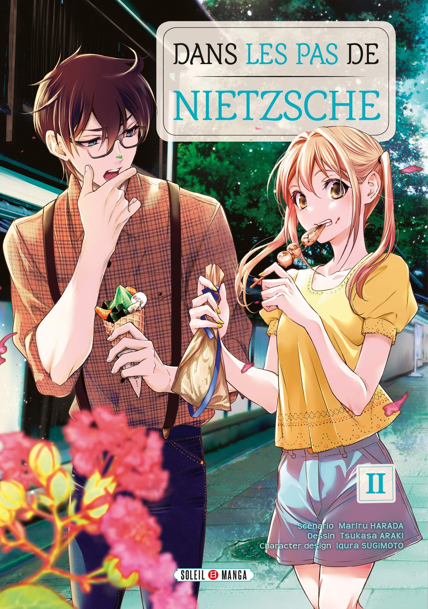 Dans les pas de Nietzsche. Vol. 2