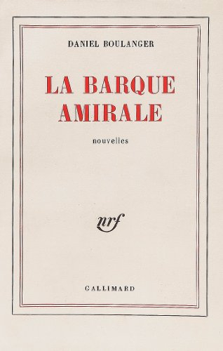 La Barque amirale