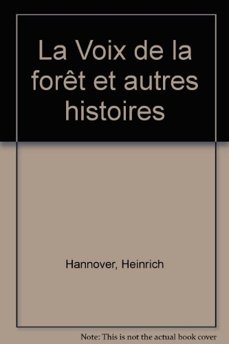 La voix de la forêt