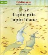 Lapin blanc, lapin gris