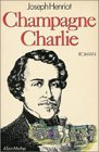 Champagne Charlie
