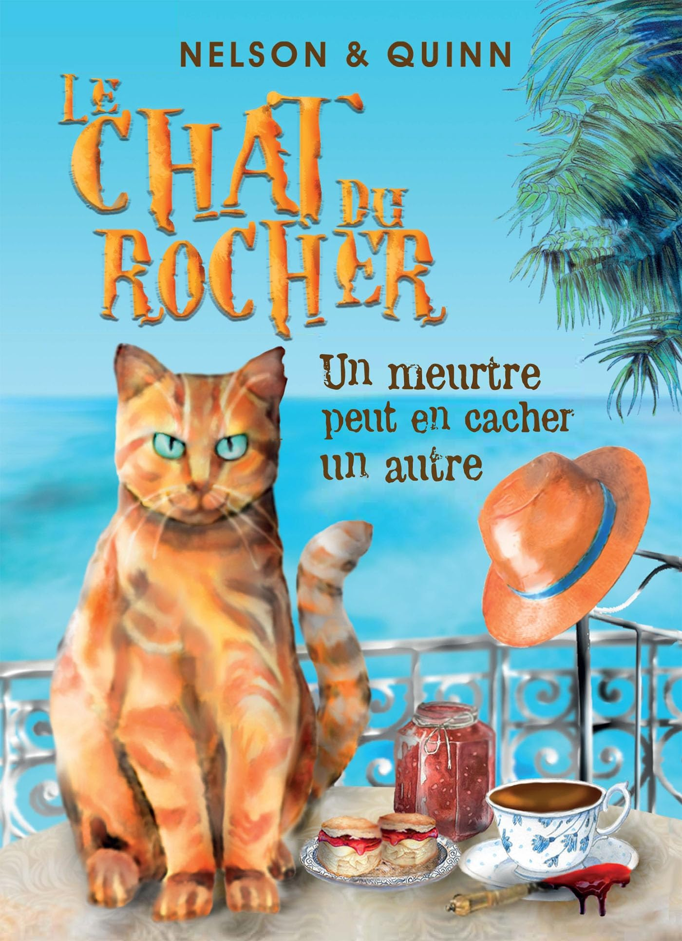 LE CHAT DU ROCHER, Un meurtre peut en cacher un autre : Un roman policier Cosy Mystery sur la Rivier